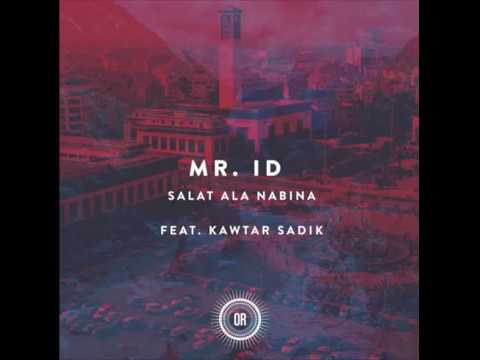 Mr. ID - Salat Ala Nabina feat. Kawtar Sadik (Sifa Remix)