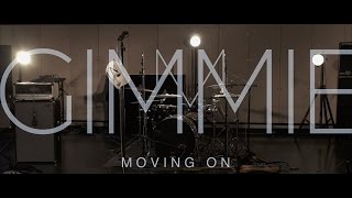 GIMMIE - MOVING ON (Live Session)