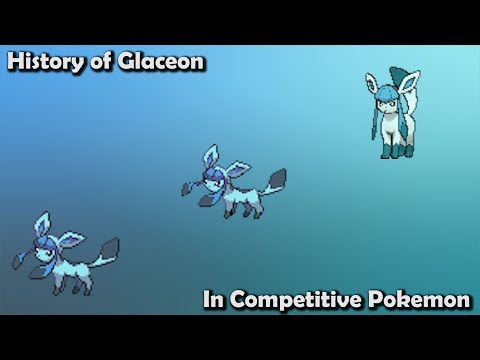 How GOOD was Glaceon ACTUALLY? - History of Glaceon in Competitive Pokemon (Gens 4-7)
