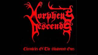 Morpheus Descends - Chronicles of the Shadowed Ones (Full EP)
