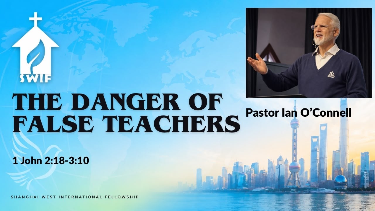 The Danger of False Teachers