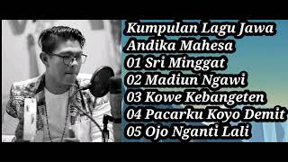 Download lagu Andika Mahesa Kangen Band Full Album Lagu Jawa Terbaru 2022 #sriminggat #madiunngawi #kowekebangeten mp3