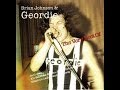 Brian Johnson & Geordie - All Because Of You ...