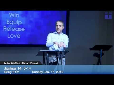 Joshua 14:6-14 -- Bring It On