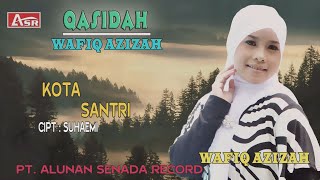 Download lagu WAFIQ AZIZAH - QASIDAH - KOTA SANTRI (  Video Musik ) HD mp3