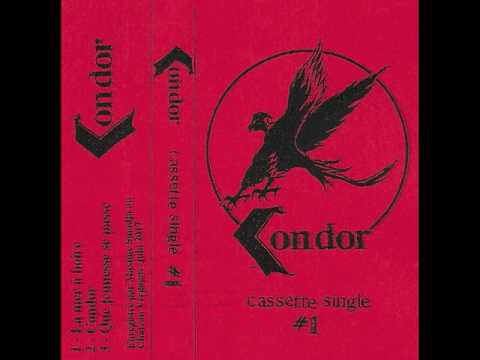 Condor - Cassette Single #1 (2017)