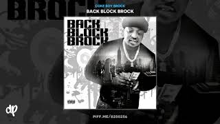 Coke Boy Brock - Trigga Happy (Ft Droop Pop) [Back Block Brock]