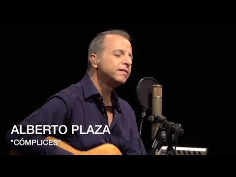 Alberto Plaza - "Cómplices"