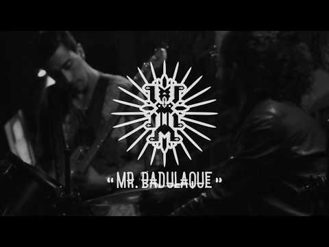 Mr.Badulaque - Caminante - Badulive 2018