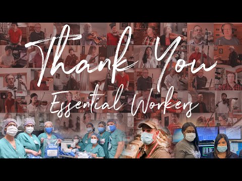 Thank You to Essential Workers!