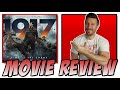 1917 - Movie Review