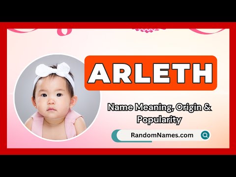 Arleth - Baby Girl Name Meaning, Origin & Popularity - RandomNames.com