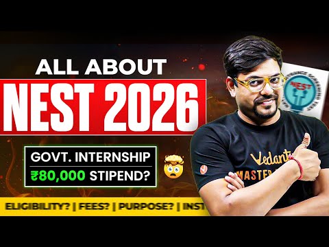 All About NEST 2026 ✅ | Application Form Released😱| Eligibility, Exam Pattern, Cut-Off