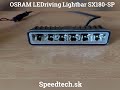 Diaľkové LED svetlo OSRAM LEDriving Lightbar SX180-SP – 14 W, 1300 lm, spot, dosah 190 m, IP69K, ECE R112, 12/24 V - Video Youtube