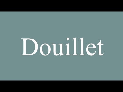 How to Pronounce ''Douillet'' (Cozy) Correctly in French