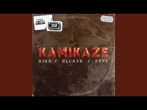 KAMIKAZE