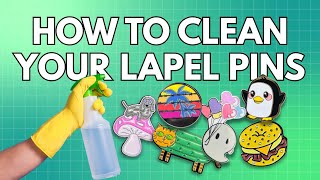 The Most In-Depth Lapel Pin Cleaning Video You Never Asked For 🧽✨
