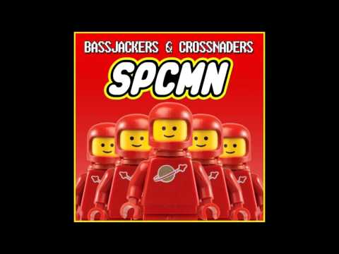 Bassjackers & Crossnaders - SPCMN