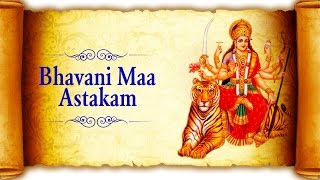 Bhavanyastakam by Vaibhavi S Shete | Bhavani Maa Astakam
