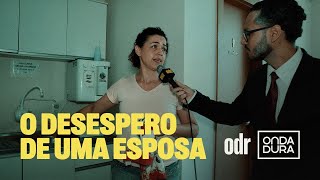 O MARIDO QUE SERVE (ÀS VEZES) | Onda Dura Reportagem