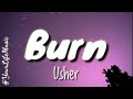 Burn Usher Lyrics