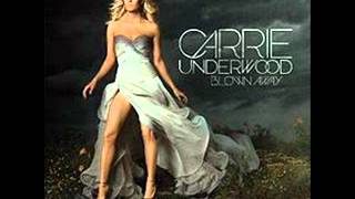 Blown Away by Carrie Underwood