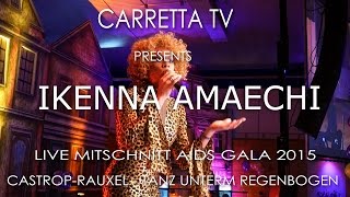 Ikenna Amaechi - Livemitschnitt - AIDS Gala 2015 Castrop Rauxel