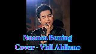Download lagu Nuansa Bening - Vidi Aldiano | Cover Pop-Rock Ballad mp3 Download lagu Nuansa Bening - Vidi Aldiano | Cover Pop-Rock Ballad mp3