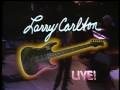 Larry Carlton-Don't Give Up