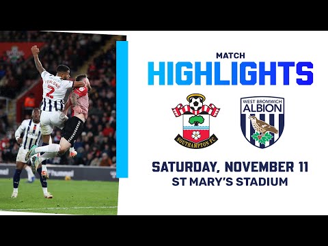 Baggies hit late at St Mary's despite spirited second 45 | Southampton 2-1 Albion | MATCH HIGHLIGHTS