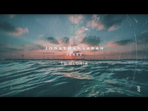 Tu Gloria | Lyric Video Oficial