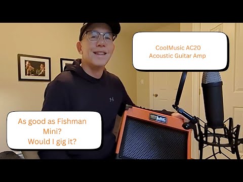 CoolMusic AC20 Acoustic amp review and comparison with Fishman Mini, Roland AC60 and Fender GO.