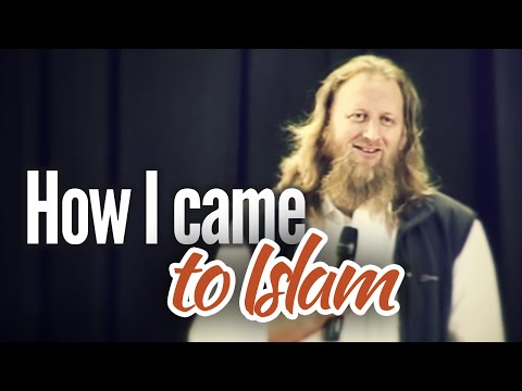 How I Came to Islam? 