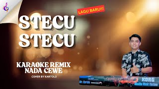 Download lagu STECU STECU REMIX KARAOKE NADA CEWE mp3 Download lagu STECU STECU REMIX KARAOKE NADA CEWE mp3