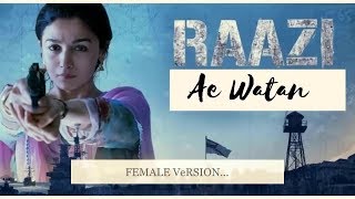 Ae Watan Lyrics- Full Video | Raazi | Alia Bhatt | Sunidhi Chauhan | Shankar Ehsaan Loy | Gulzar