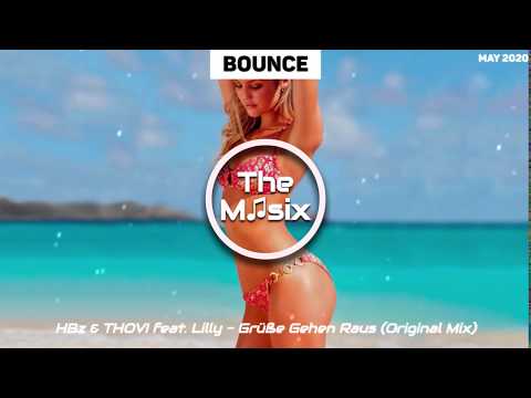 HBz & THOVI feat. Lilly - Grüße Gehen Raus (Original Mix)