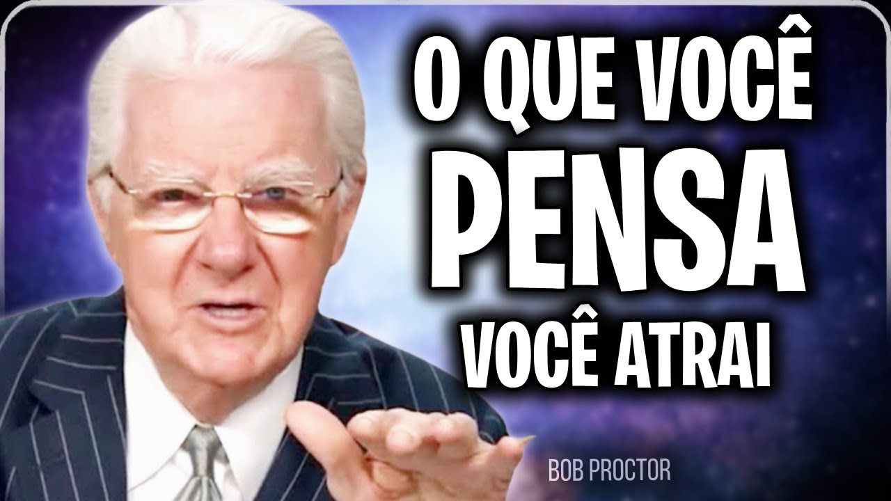 QUANDO ENTENDER ISSO, O DINHEIRO E TUDO MAIS VIRÁ | Bob Proctor