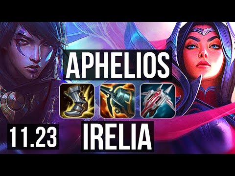 APHELIOS vs IRELIA (MID) | Penta, 11/1/1, Legendary | NA Diamond | 11.23