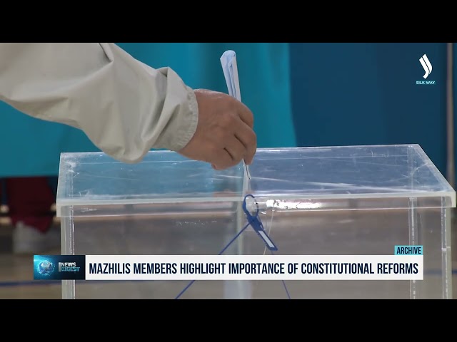 Mazhilis members highlight importance of constitutional reforms
