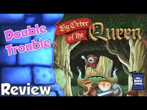 By Order of the Queen Review - Double Trouble