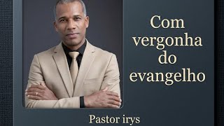 Pastor irys trazendo uma reflexão sobre o evangelicalismo moderno.