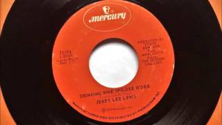 Drinkin&#39; Wine Spo Dee O Dee , Jerry Lee Lewis , 1973