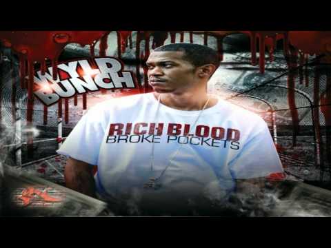 Wyld Bunch - Mouths To Feed (Prod. & Cutz by Danetic)