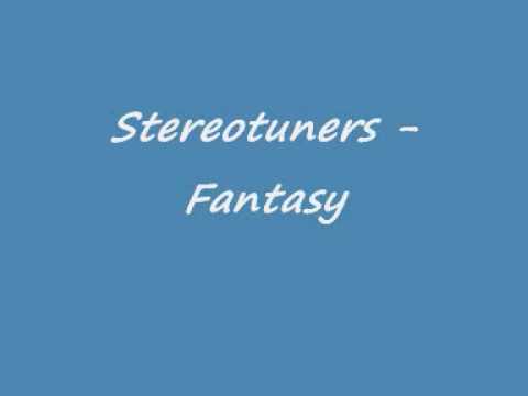 Stereotuners - Fantasy