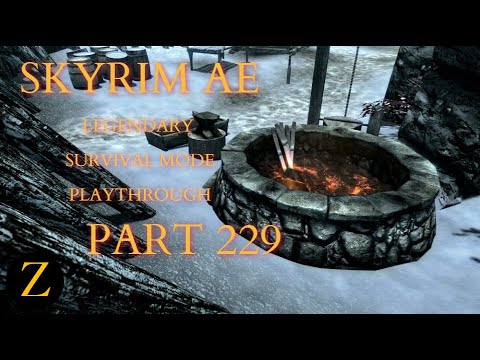 Skyrim Anniversary Edition / Legendary Difficulty Survival Mode Part 229 - Break Out