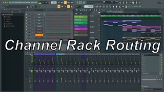 FL Studio : Channel Rack Routing