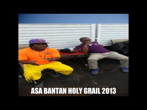 Asa Bantan, Holy Grail, (bouyon 2013)