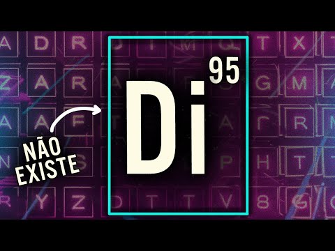 os ELEMENTOS QUÍMICOS que NÃO EXISTEM