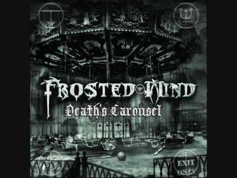 Frosted Mind - Death's Carousel (FULL DEMO)