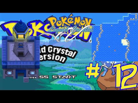 Let's Play! - Pokemon Liquid Crystal - Episode 12 - Lighthouse Climbing and Sea Crossing